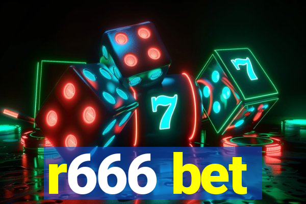 r666 bet